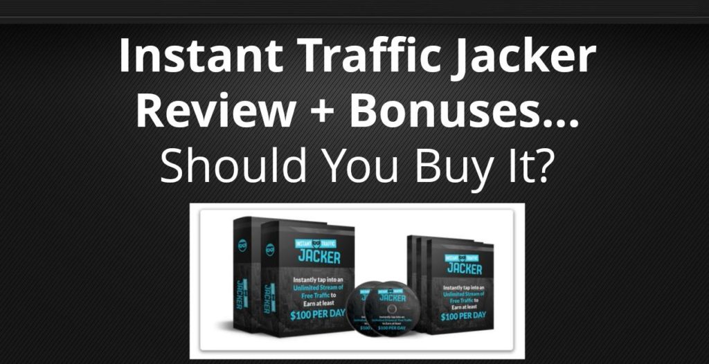 Instant Traffic Jacker Review